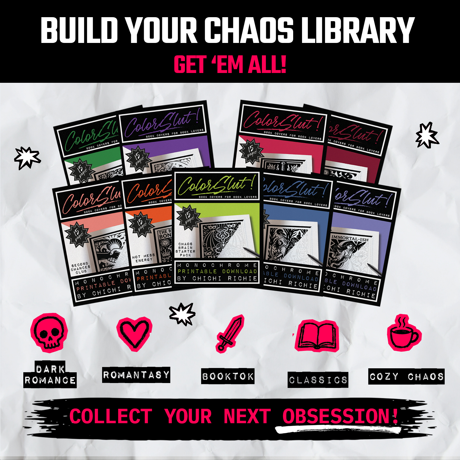 The Complete Chaos Collection — all six ColorSlut! printable sampler packs